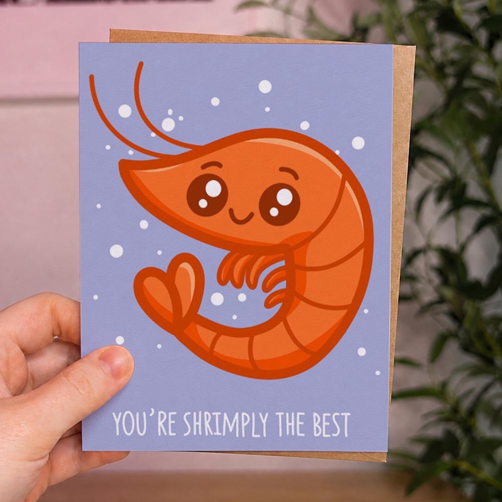 'You're Shrimply The Best' Greeting Card