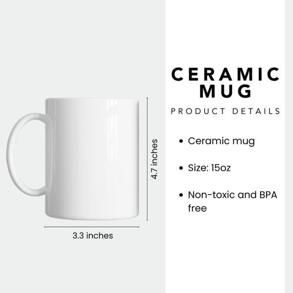 Ain't No Hood Like Motherhood Ceramic Mug - Image 4
