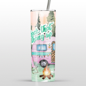 'Back That Thang Up' Camping Stainless Steel Tumbler