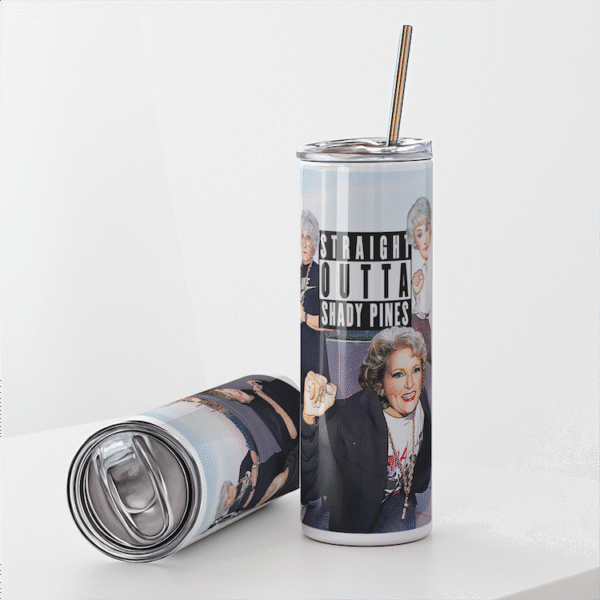Straight Outta Shady Pines Golden Girls Stainless Steel Tumbler - Image 6