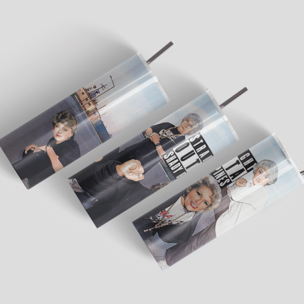 Straight Outta Shady Pines Golden Girls Stainless Steel Tumbler - Image 4