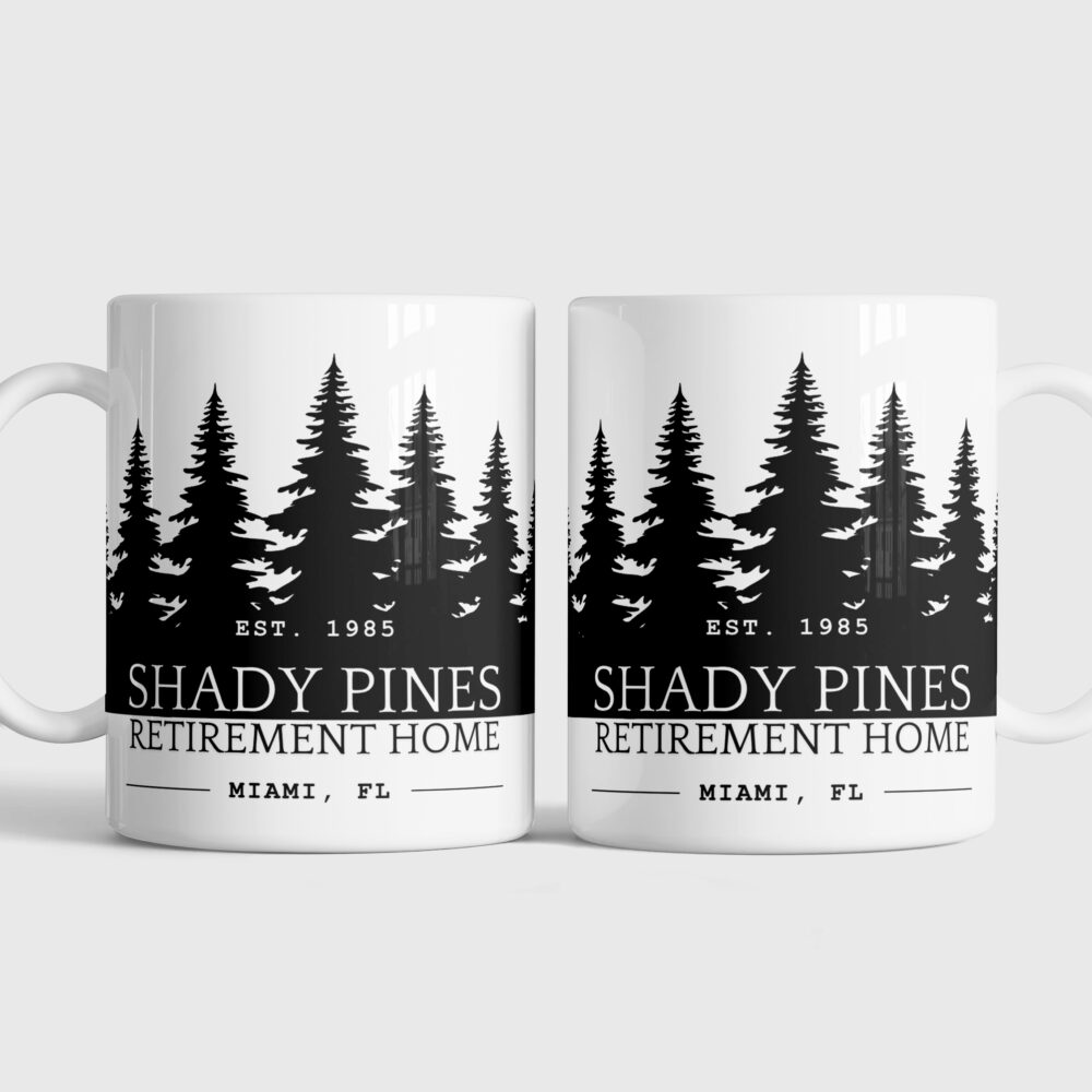 Shady Pines Retirement Home Ceramic Mug