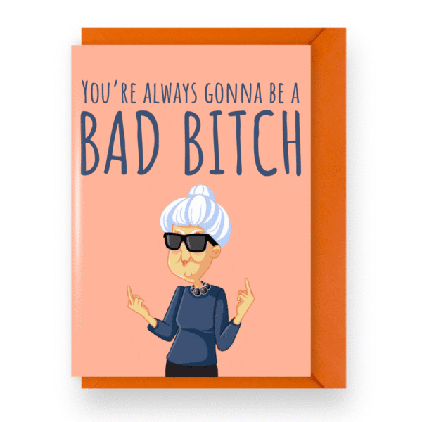 Bad Bitch Grandma Birthday Greeting Card