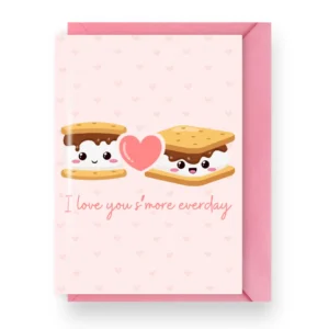 ‘I Love You S’more Everyday’ Greeting Card
