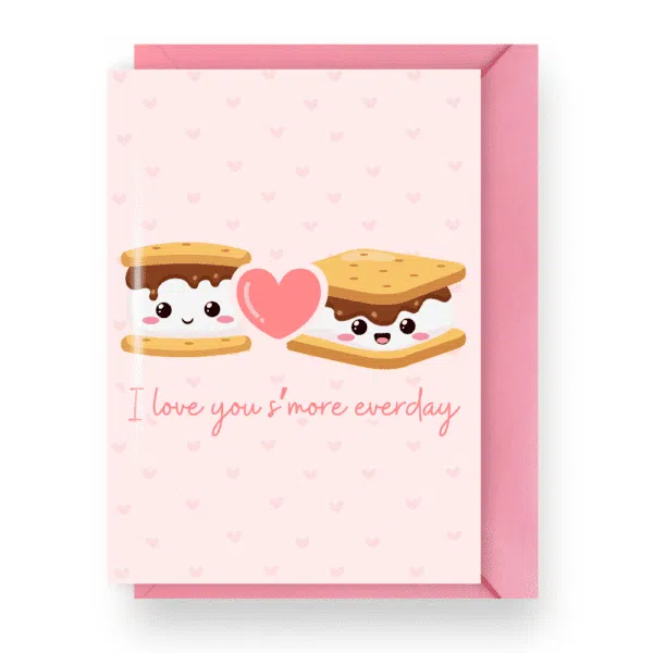 'I Love You S'more Everyday' Greeting Card