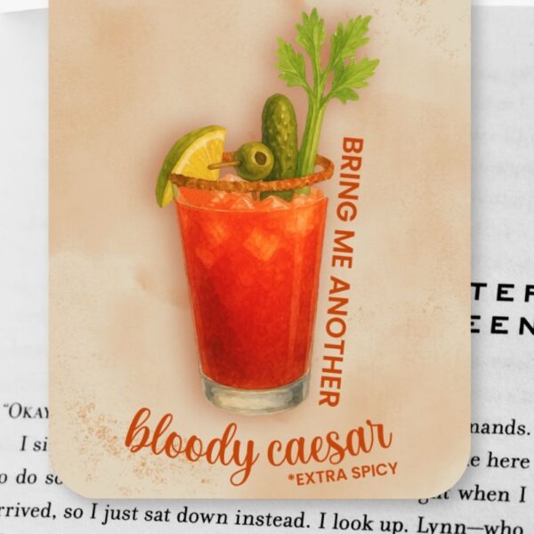 Bring Me Another Bloody Caesar Bookmarks Set of 2 - Image 2
