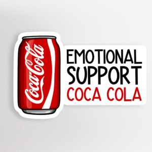 Emotional Support Coca Cola Sticker