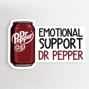 Emotional Support Dr Pepper Soda Sticker
